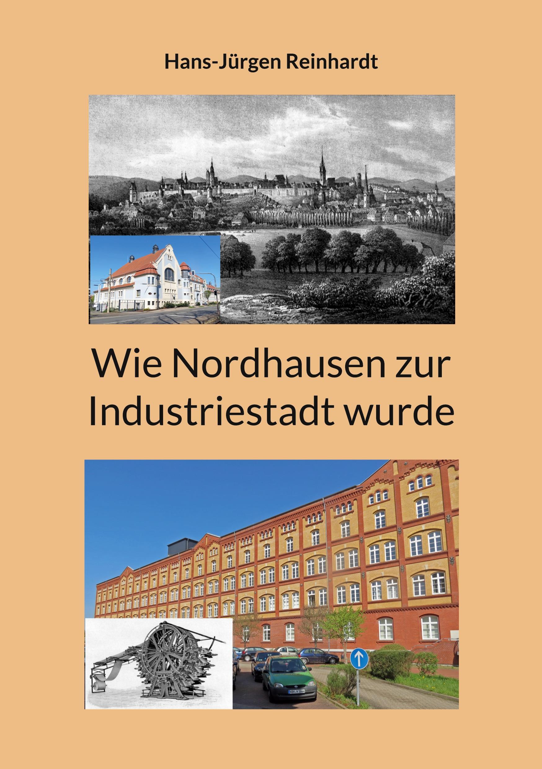 Vorderes Coverbild Wie Nordhausen zur Industriestadt wurde