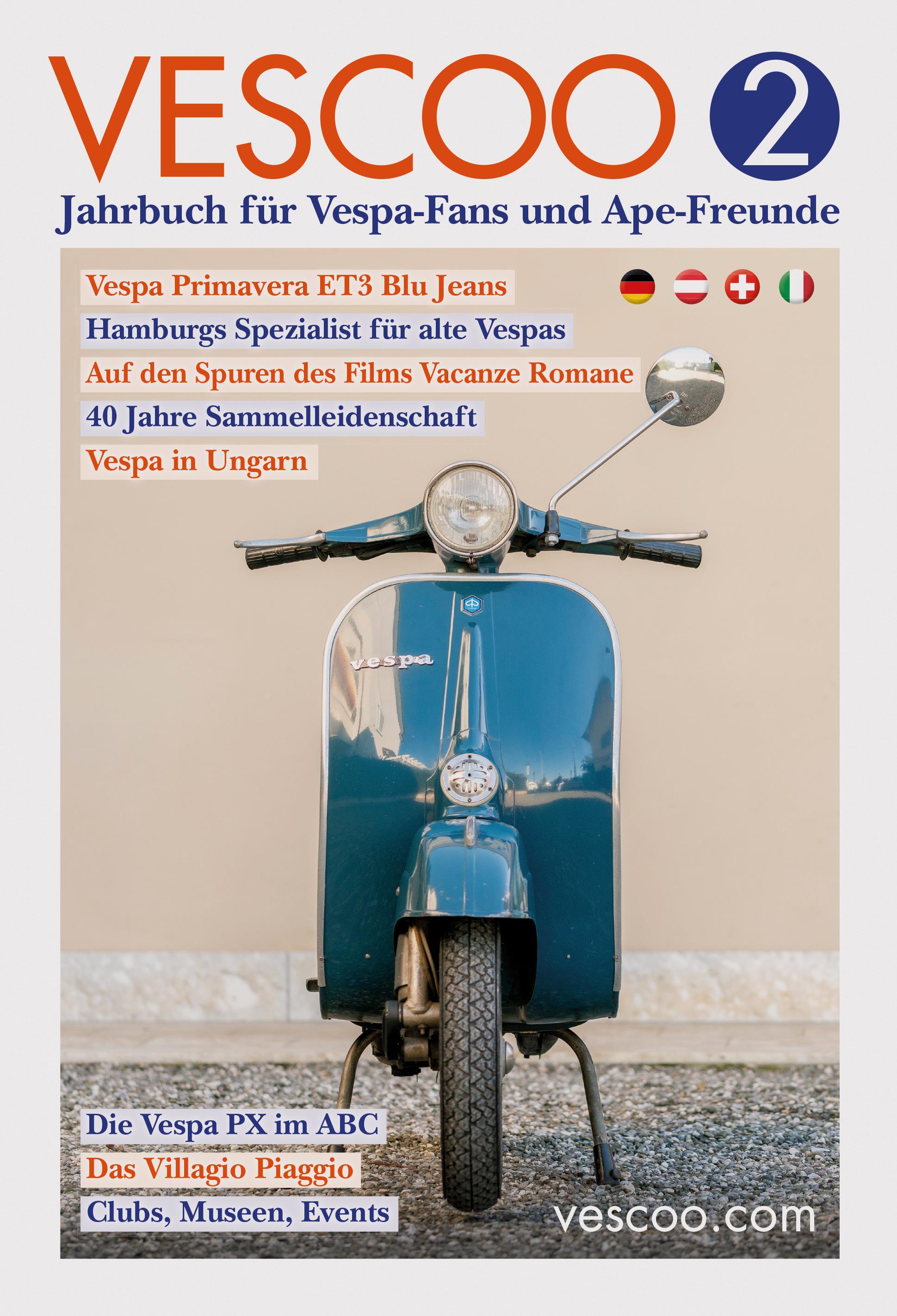 Vorderes Coverbild VESCOO Jahrbuch für Vespa-Fans und Ape-Freunde. Ausgabe 2