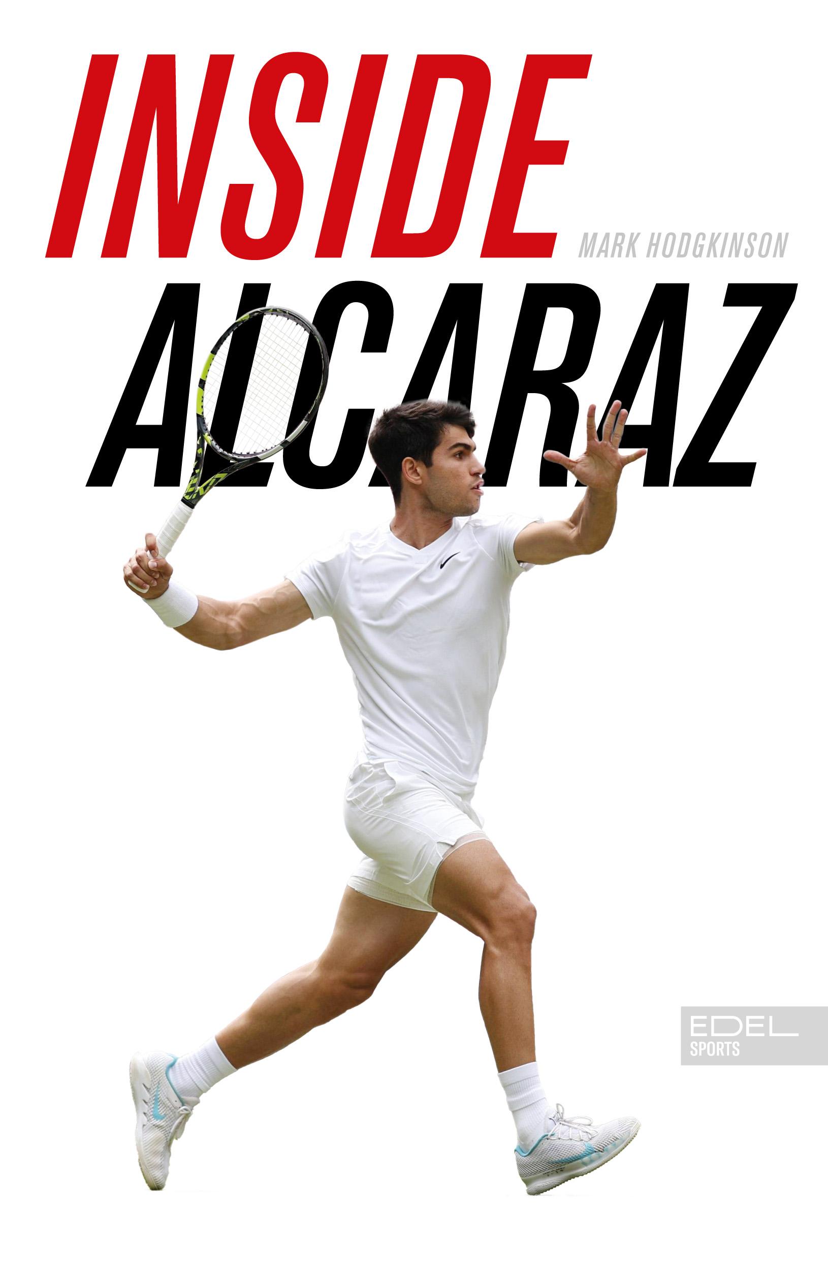 Vorderes Coverbild Inside Alcaraz - Die erste Biografie zum kommenden Superstar im Herrentennis