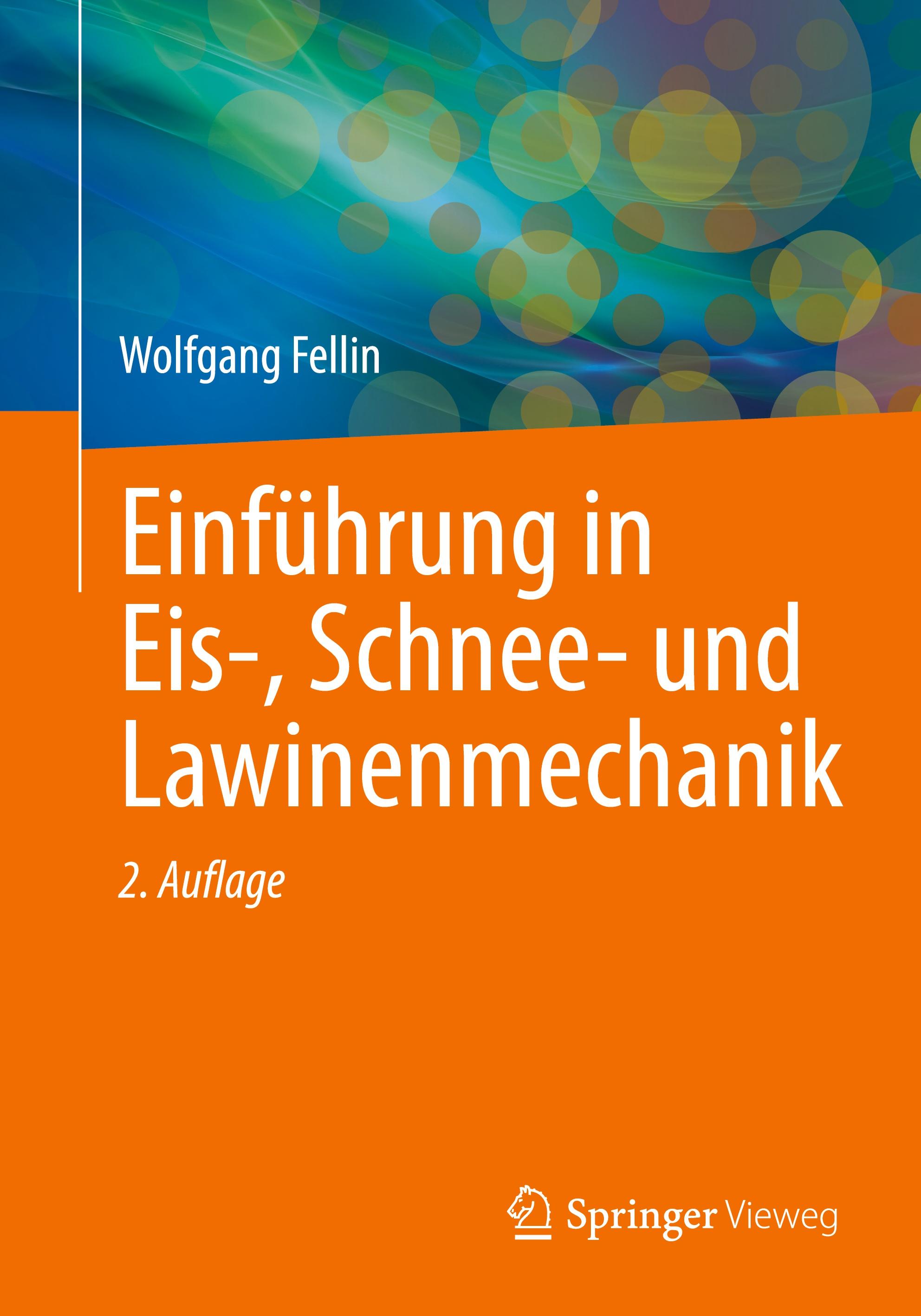 Vorderes Coverbild Einführung in Eis-, Schnee- und Lawinenmechanik