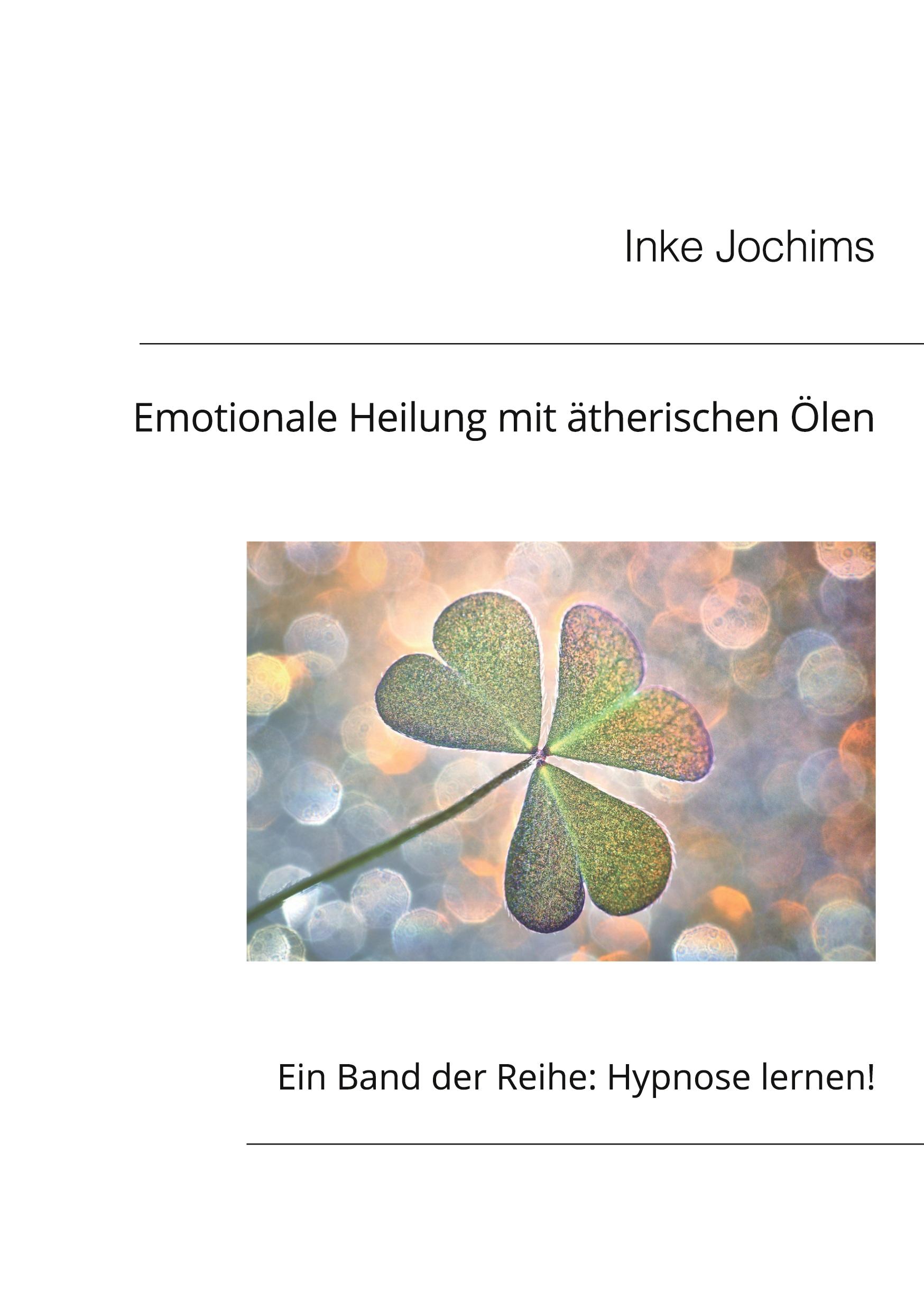 Vorderes Coverbild Emotionale Heilung mit Duftölen