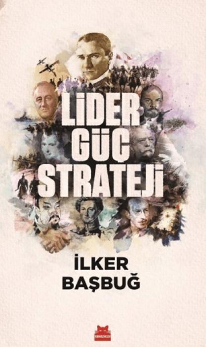 Vorderes Coverbild Lider, Güc, Strateji