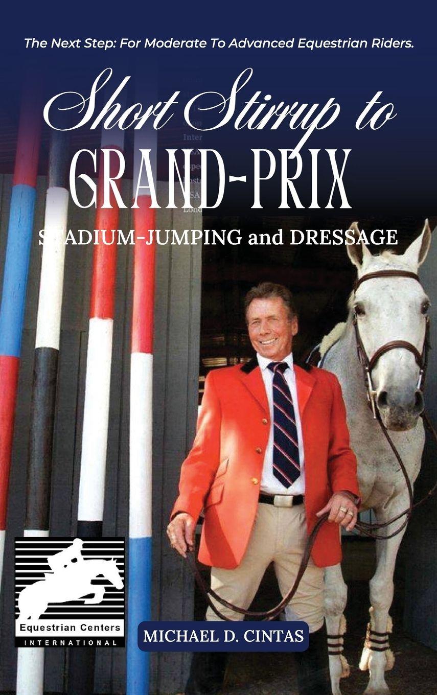 Vorderes Coverbild SHORT STIRRUP TO GRAN-PRIX