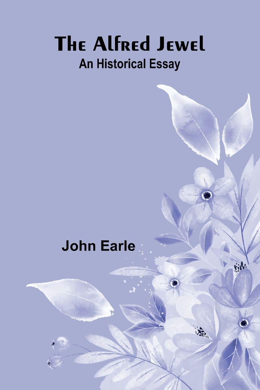 Vorderes Coverbild The Alfred Jewel