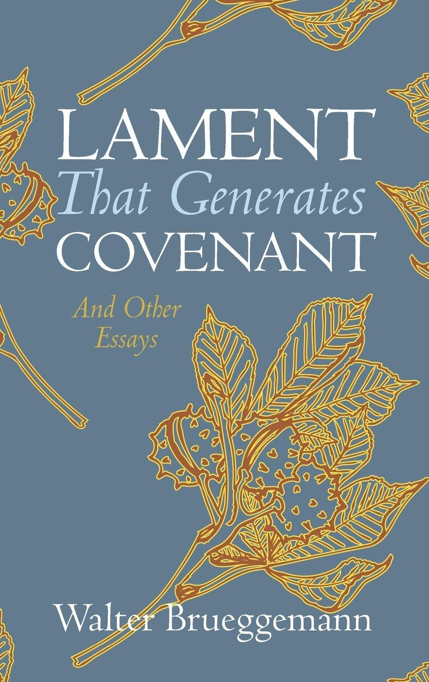 Vorderes Coverbild Lament That Generates Covenant
