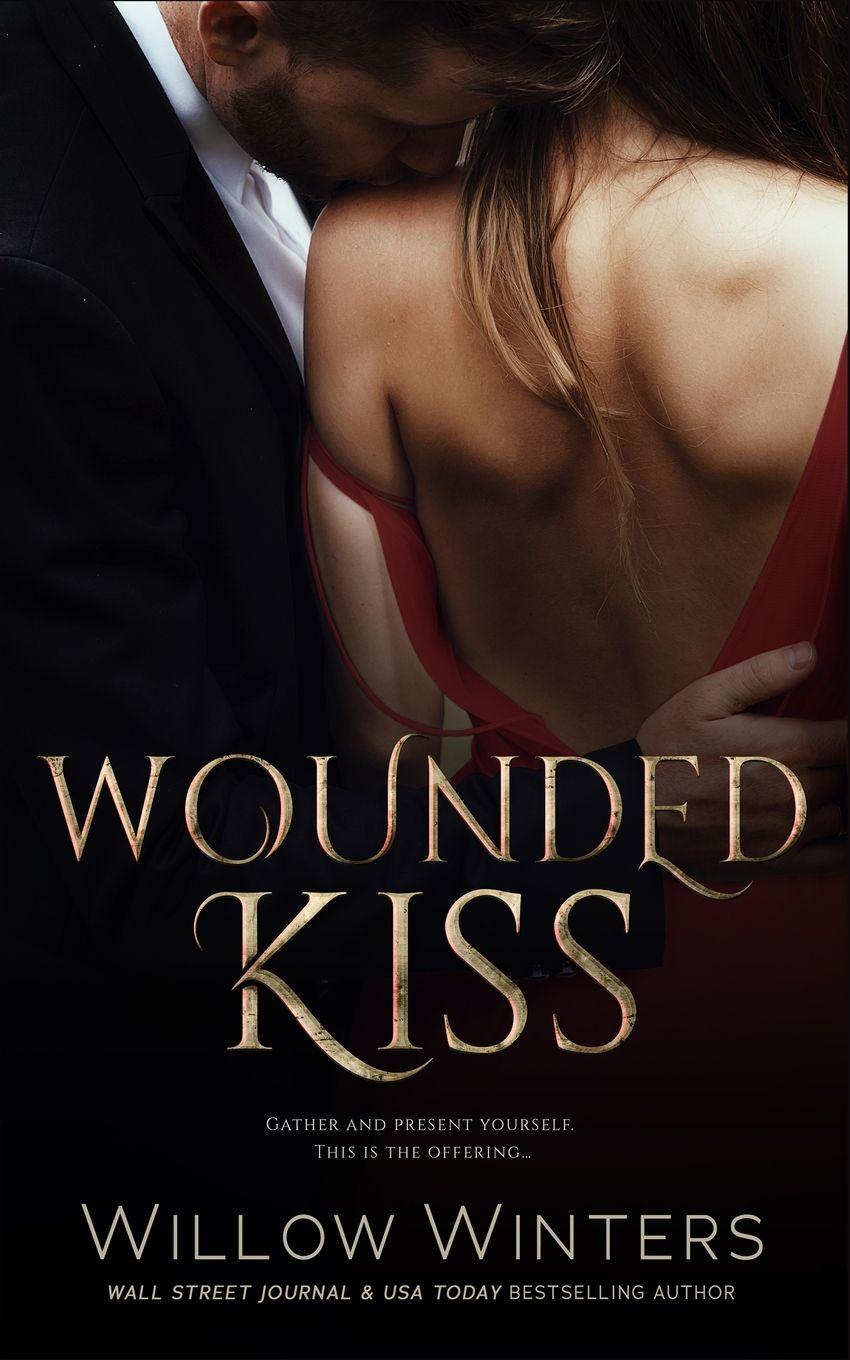 Vorderes Coverbild Wounded Kiss
