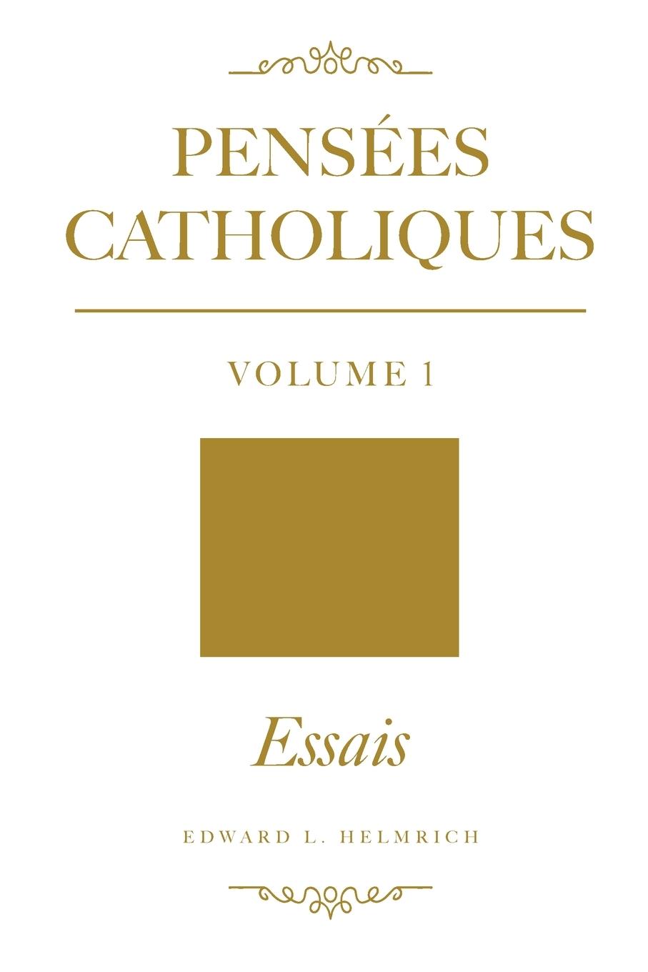 Vorderes Coverbild Pensées Catholiques v.1