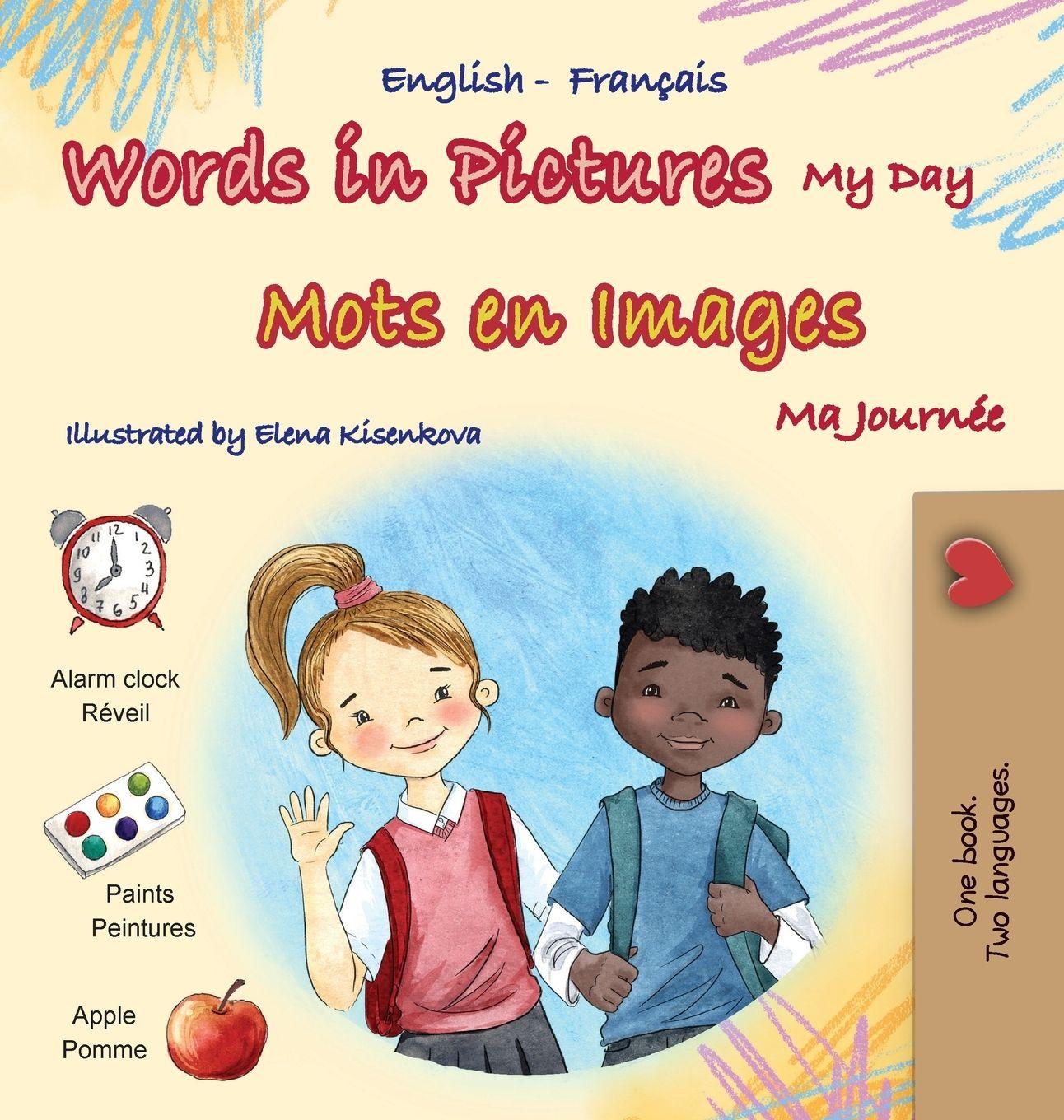Vorderes Coverbild Words in Pictures - My Day (English French Bilingual Children's Book)