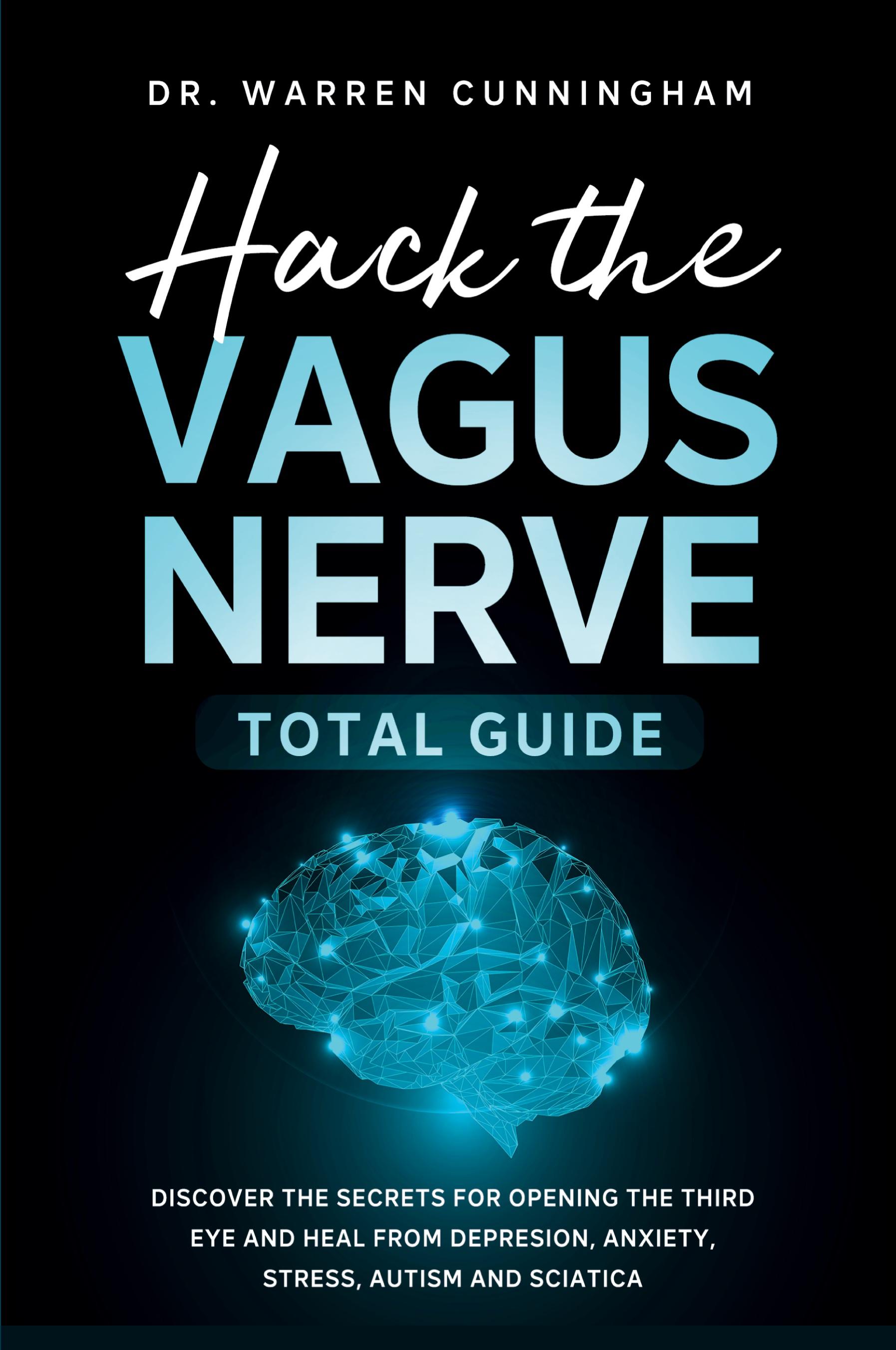 Vorderes Coverbild Hack The Vagus Nerve Total Guide