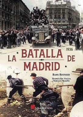 Vorderes Coverbild La Batalla de Madrid