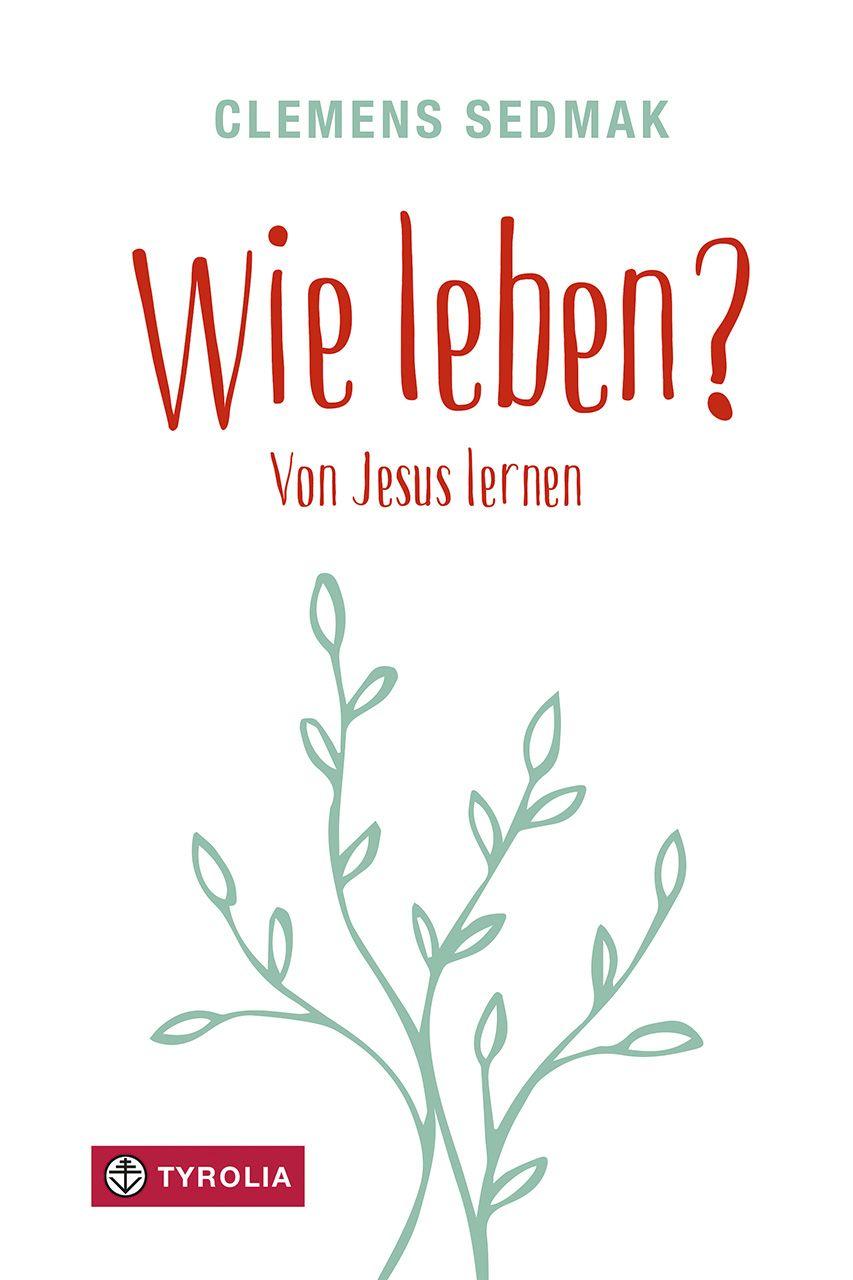 Vorderes Coverbild Wie leben?