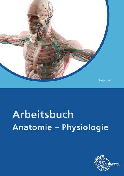 Vorderes Coverbild Arbeitsbuch Anatomie/Physiologie
