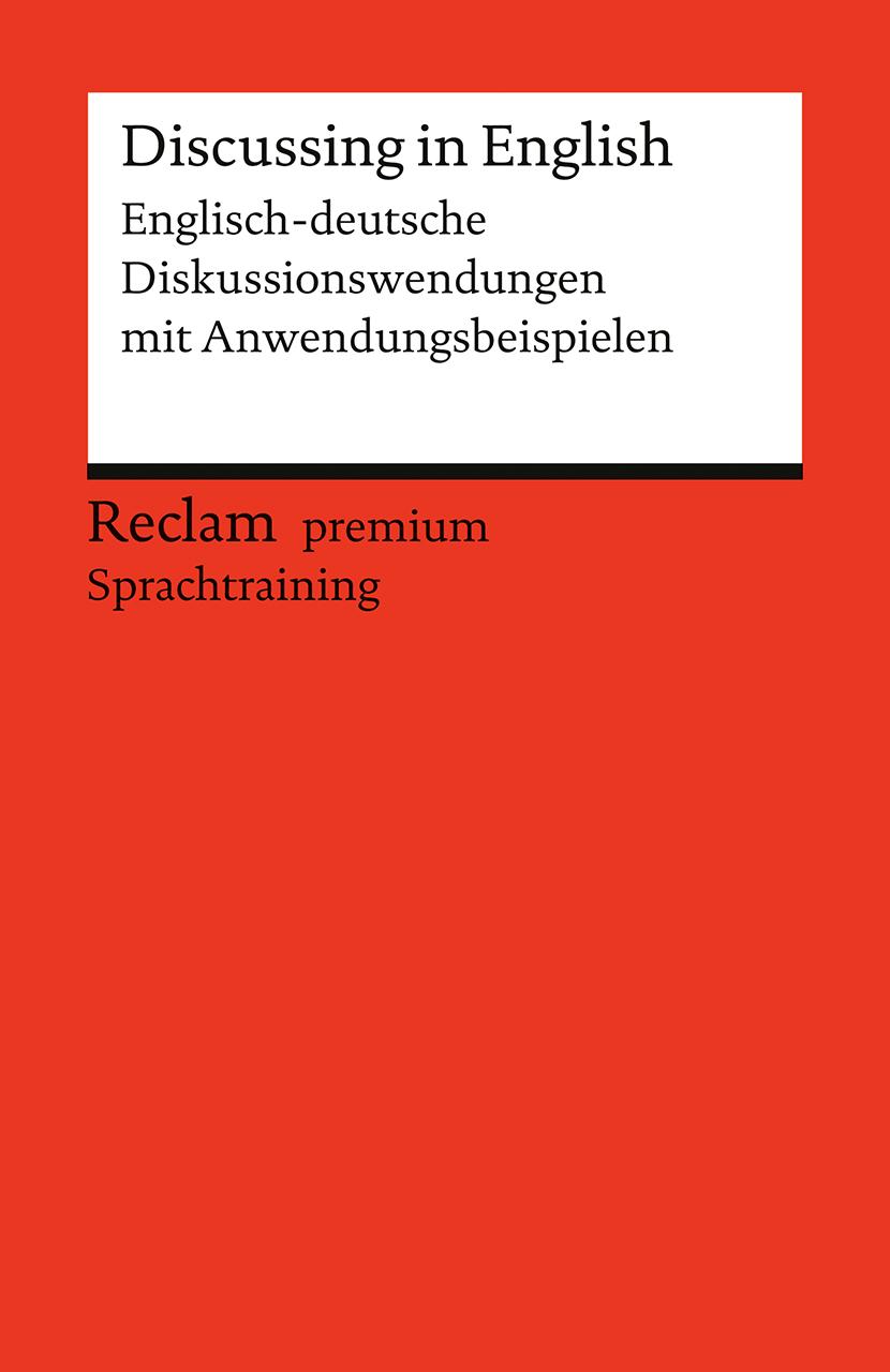 Vorderes Coverbild Discussing in English. Englisch-deutsche Diskussionswendungen mit Anwendungsbeispielen