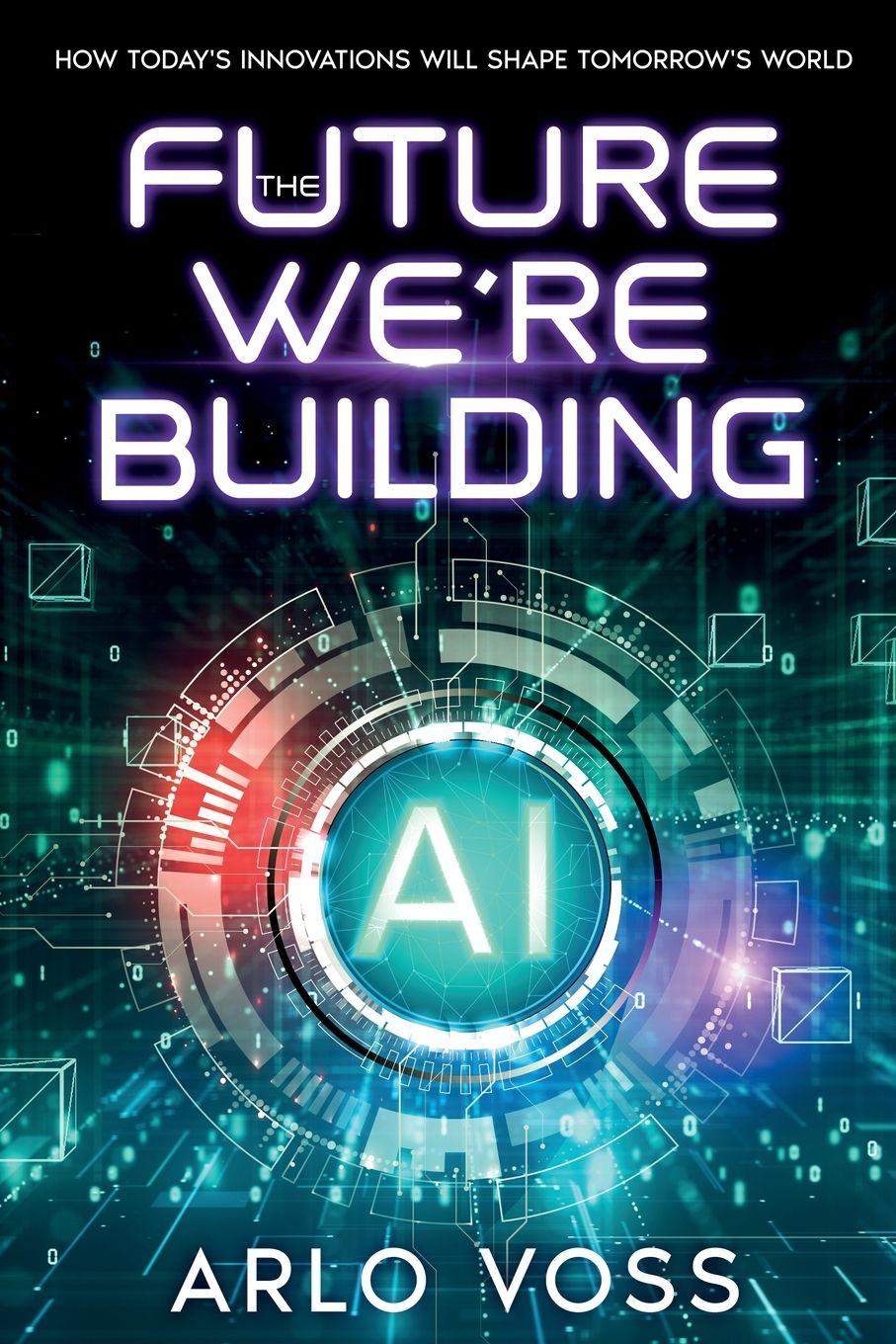 Vorderes Coverbild The Future We're Building