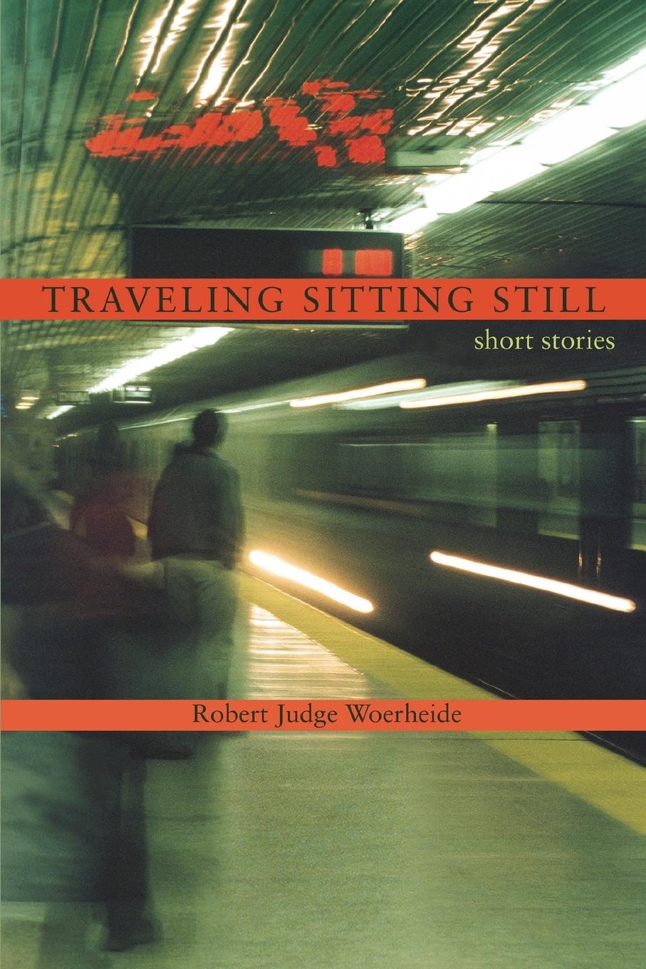 Vorderes Coverbild Traveling Sitting Still