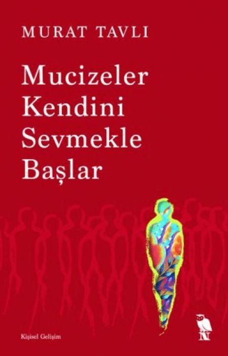Vorderes Coverbild Mucizeler Kendini Sevmekle Baslar