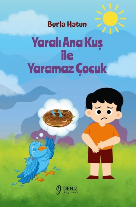 Vorderes Coverbild Yarali Ana Kus Ile Yaramaz Cocuk
