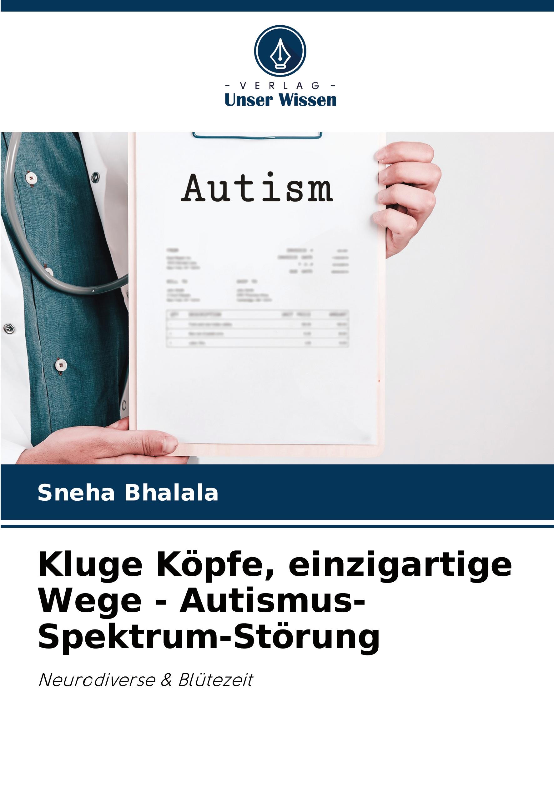 Vorderes Coverbild Kluge Köpfe, einzigartige Wege - Autismus-Spektrum-Störung