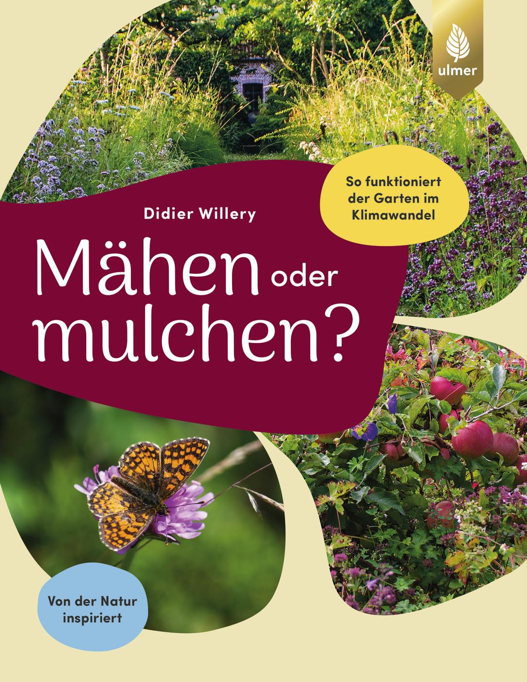 Vorderes Coverbild Mähen oder mulchen? So funktioniert der Garten im Klimawandel