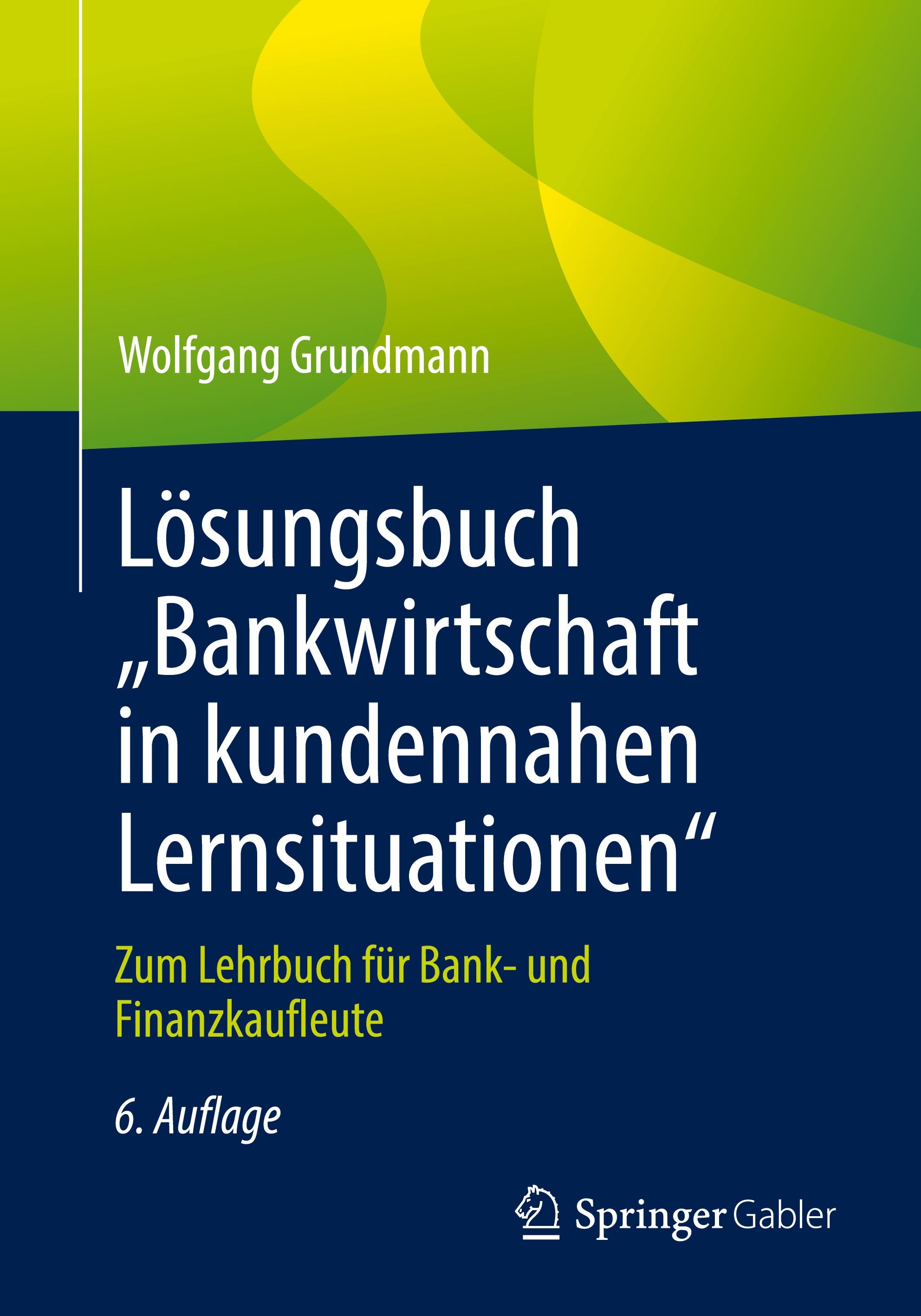 Vorderes Coverbild Lösungsbuch "Bankwirtschaft in kundennahen Lernsituationen"