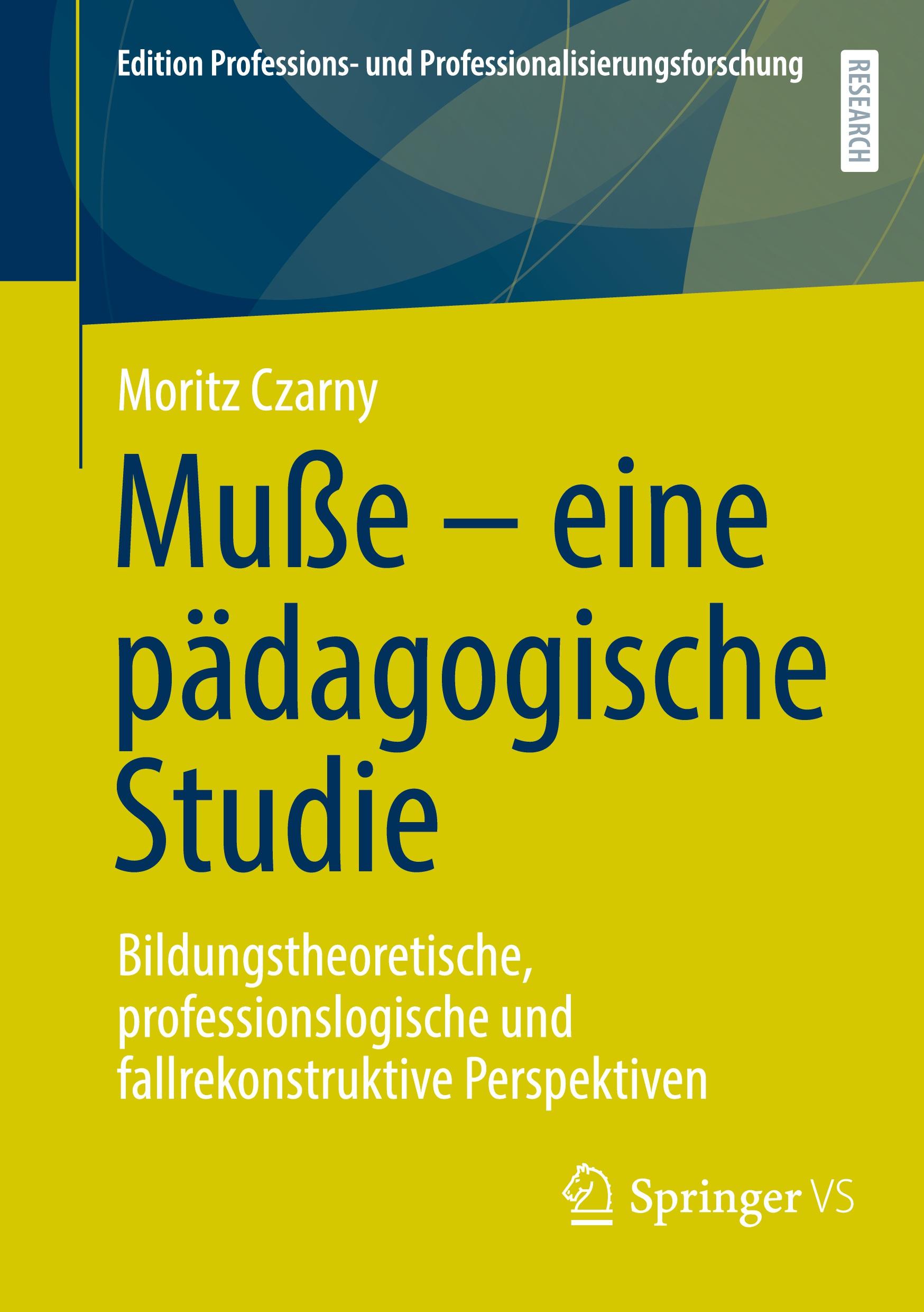 Vorderes Coverbild Muße - eine pädagogische Studie