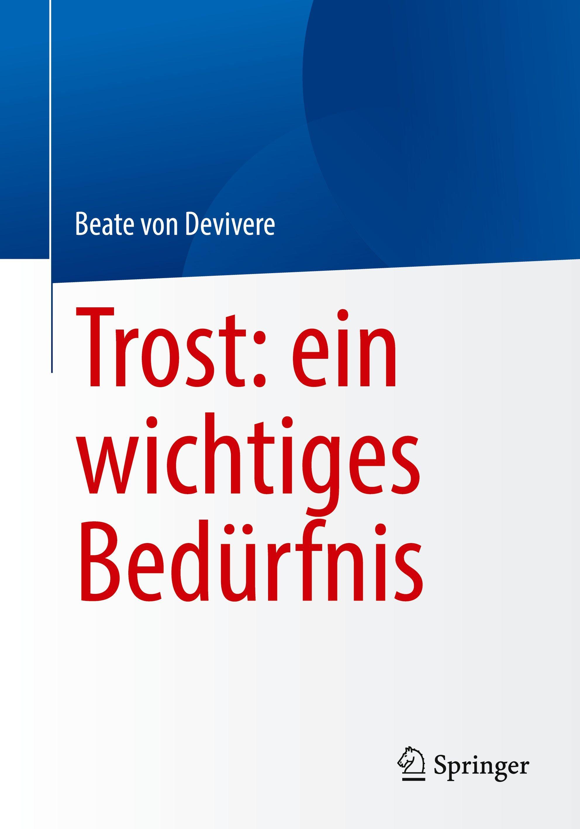 Vorderes Coverbild Trost: ein wichtiges Bedürfnis