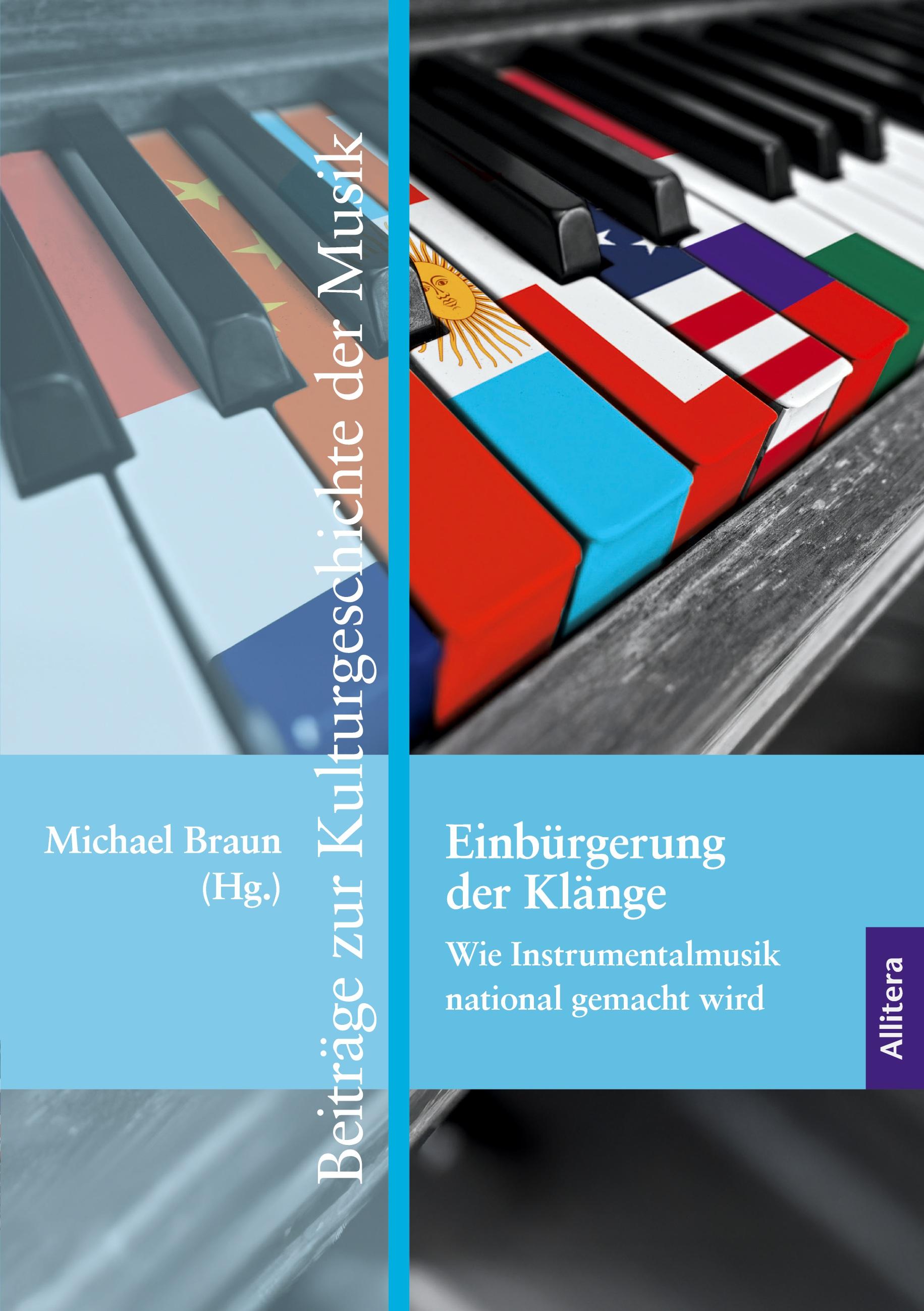 Vorderes Coverbild Einbürgerung der Klänge: Wie Instrumentalmusik national gemacht wird