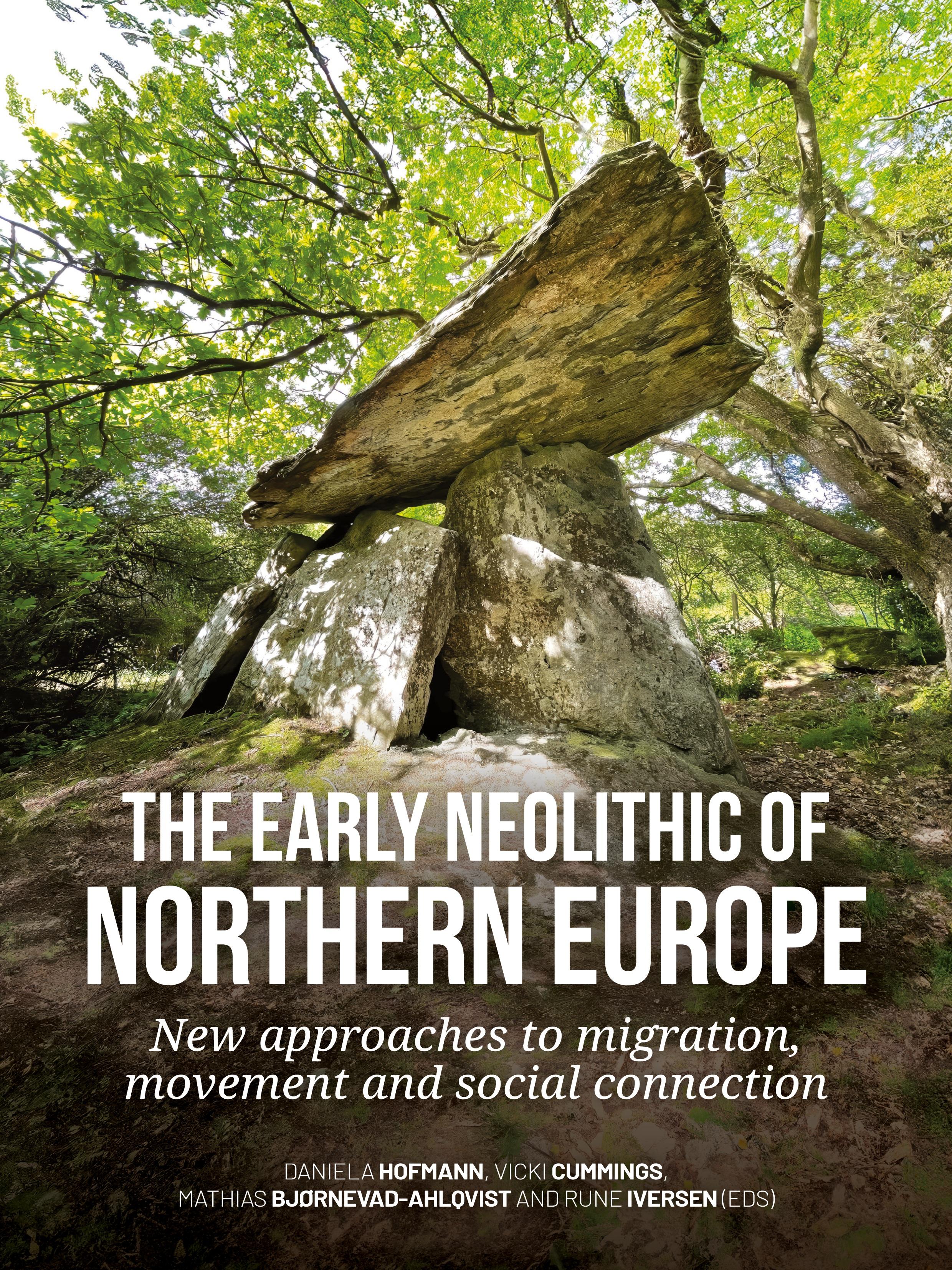 Vorderes Coverbild The Early Neolithic of northern Europe
