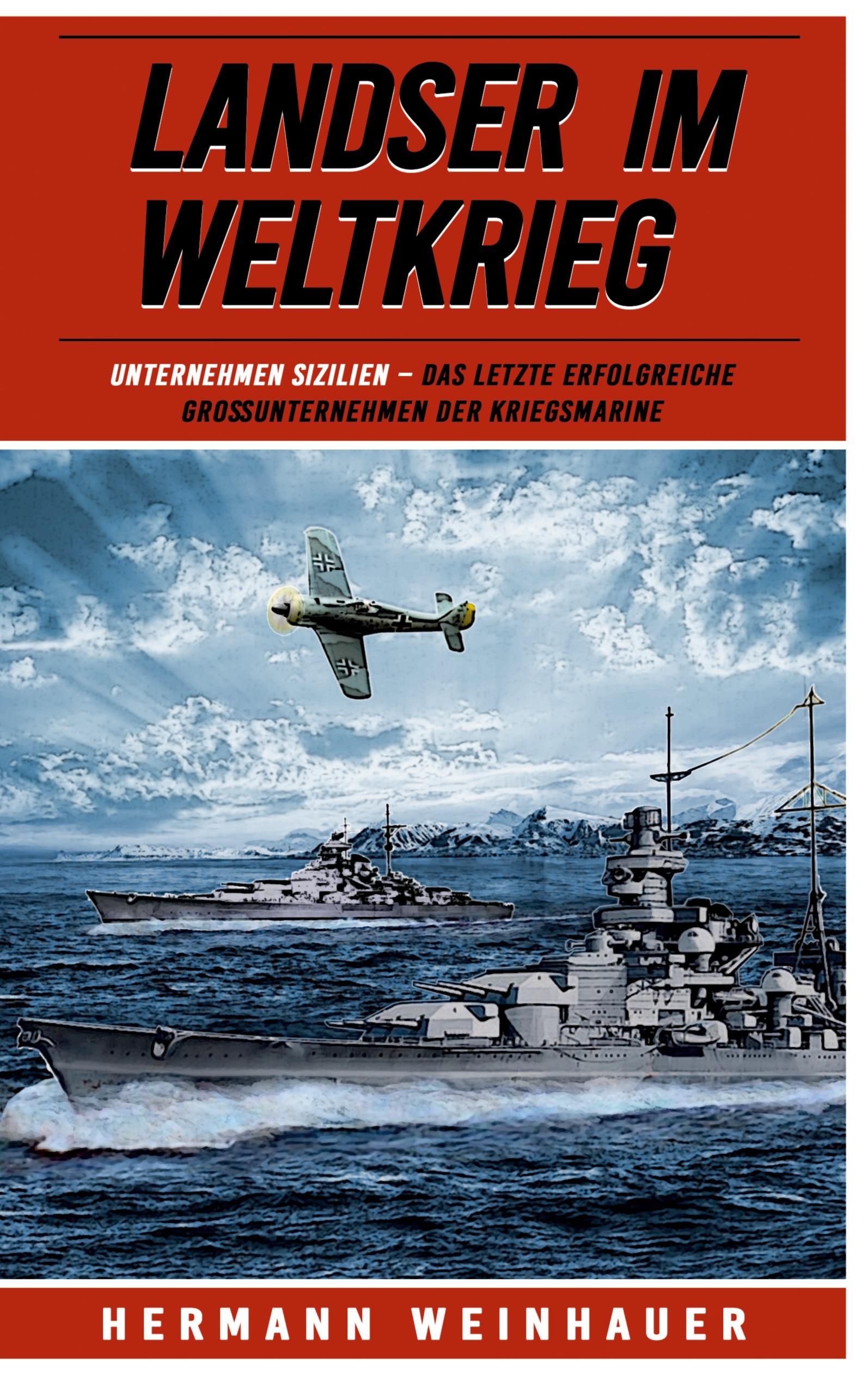 Vorderes Coverbild Landser im Weltkrieg - Operation Sizilien