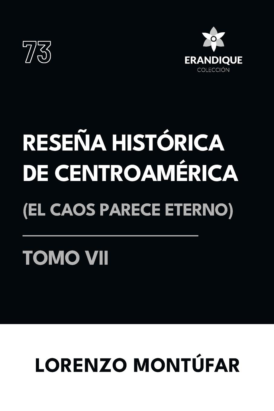 Vorderes Coverbild Reseña Histórica de Centroamérica