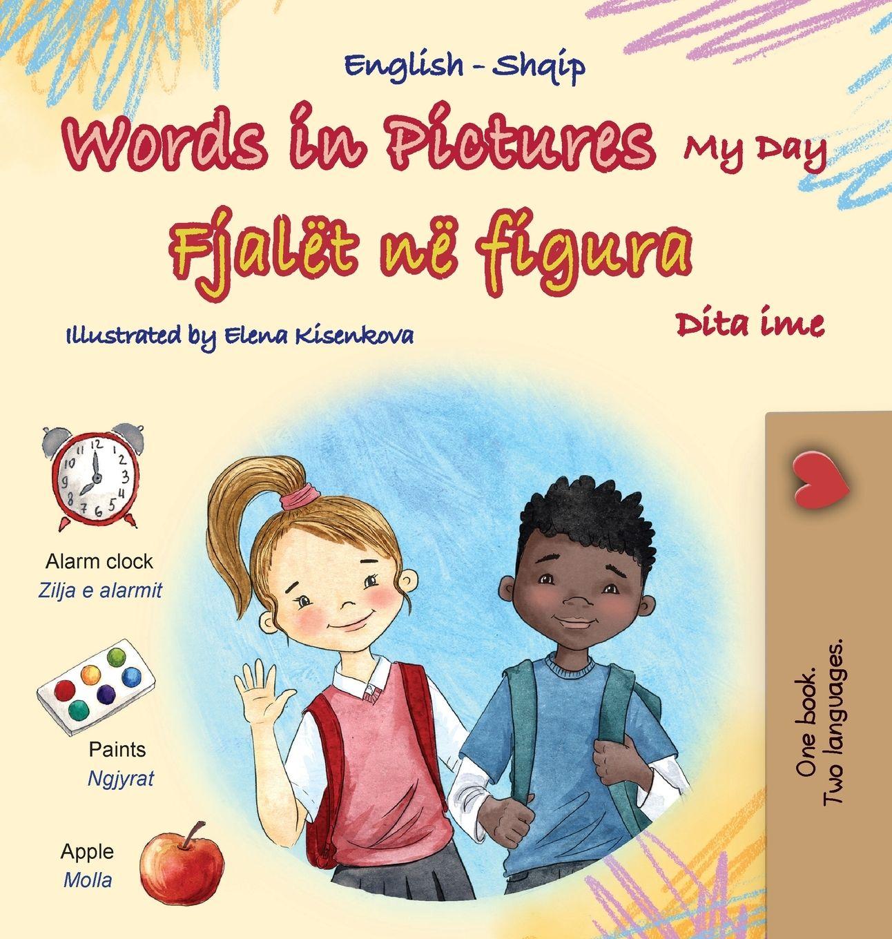 Vorderes Coverbild Words in Pictures - My Day (English Albanian Bilingual Children's Book)