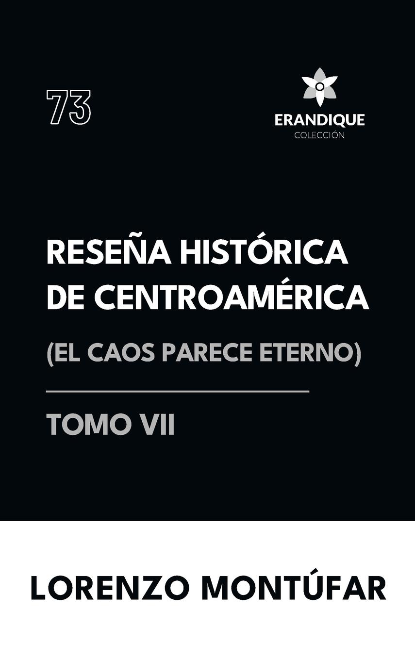 Vorderes Coverbild Reseña Histórica de Centroamérica