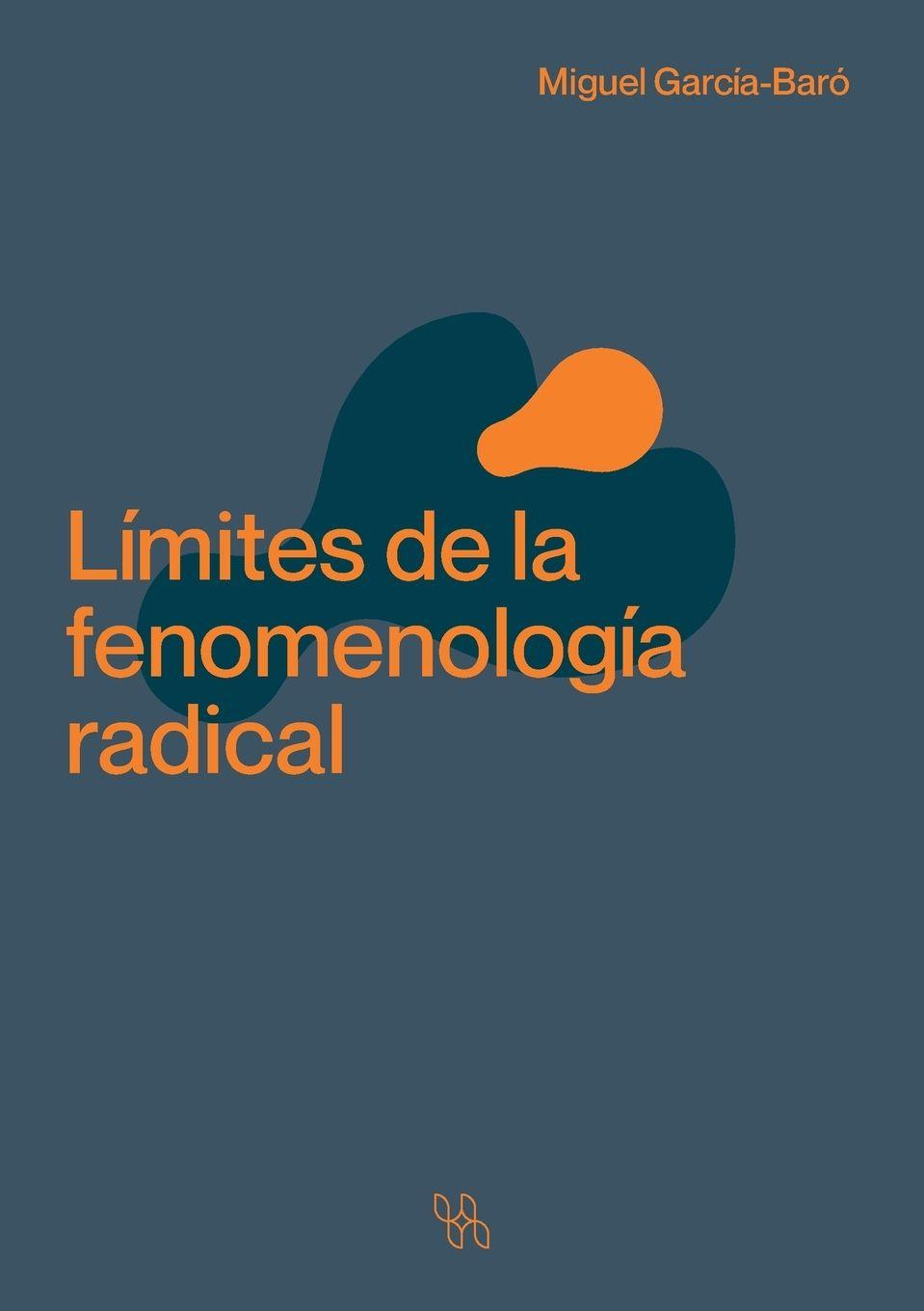Vorderes Coverbild Límites de la fenomenología radical
