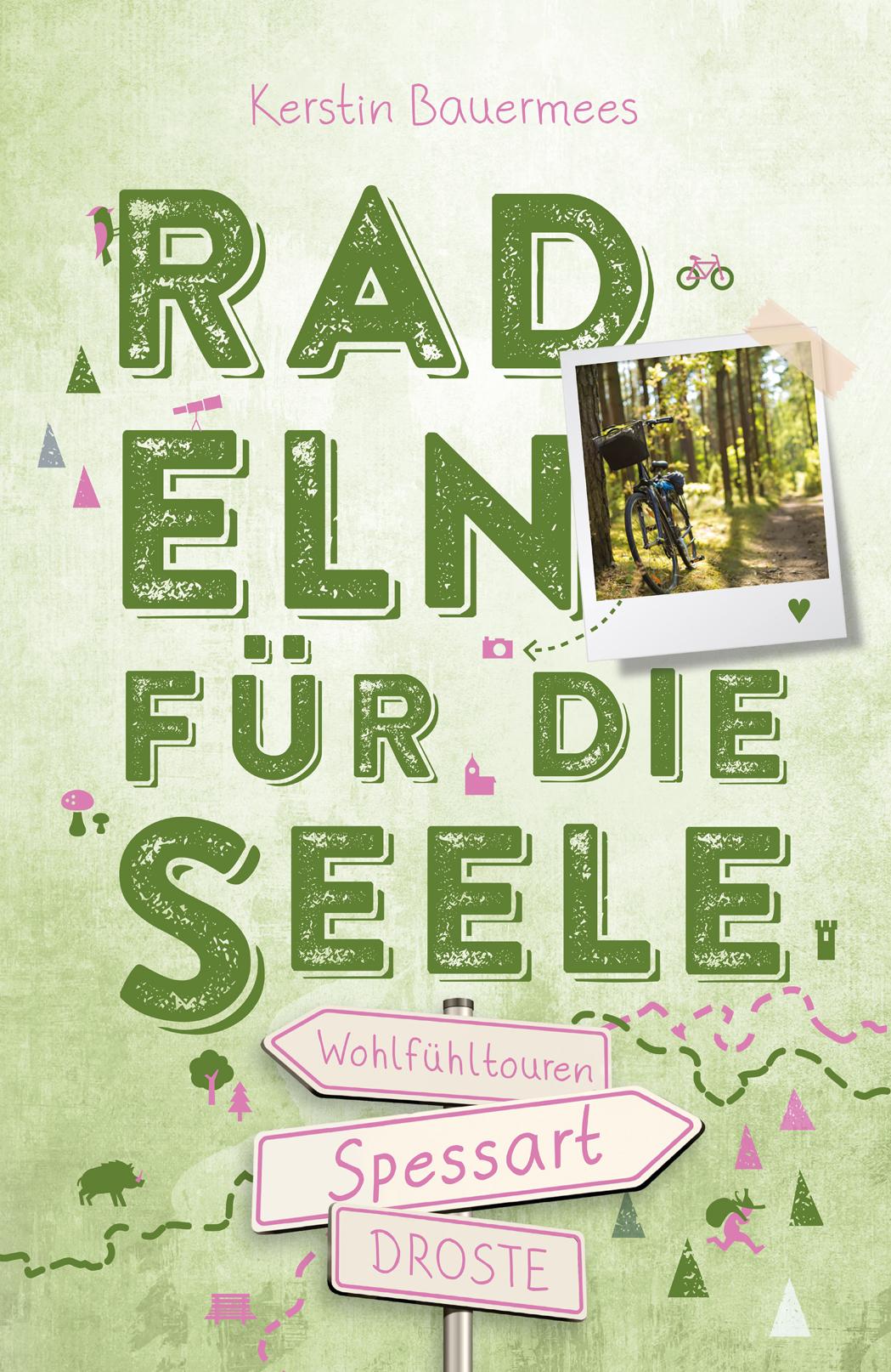Vorderes Coverbild Spessart. Radeln für die Seele