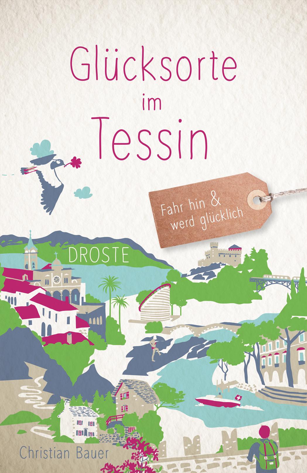 Vorderes Coverbild Glücksorte im Tessin