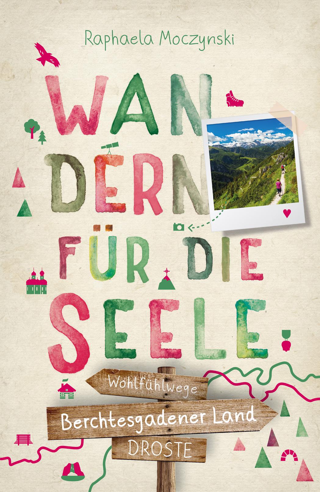 Vorderes Coverbild Berchtesgadener Land. Wandern für die Seele