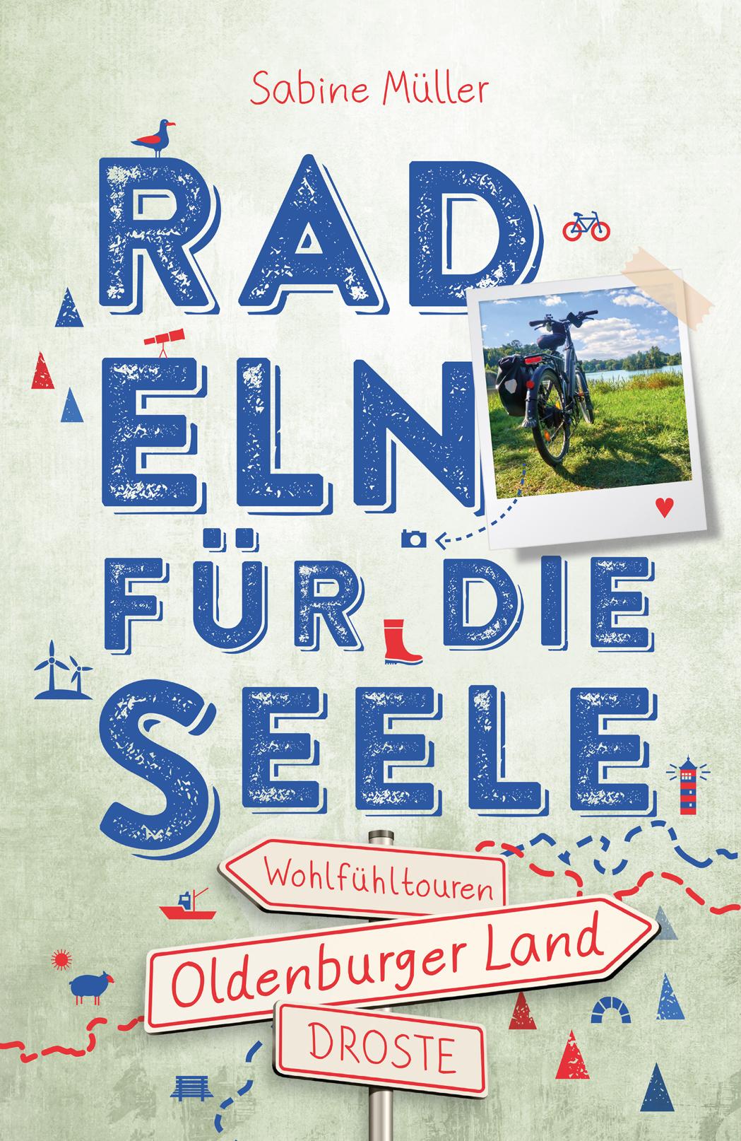 Vorderes Coverbild Oldenburger Land. Radeln für die Seele