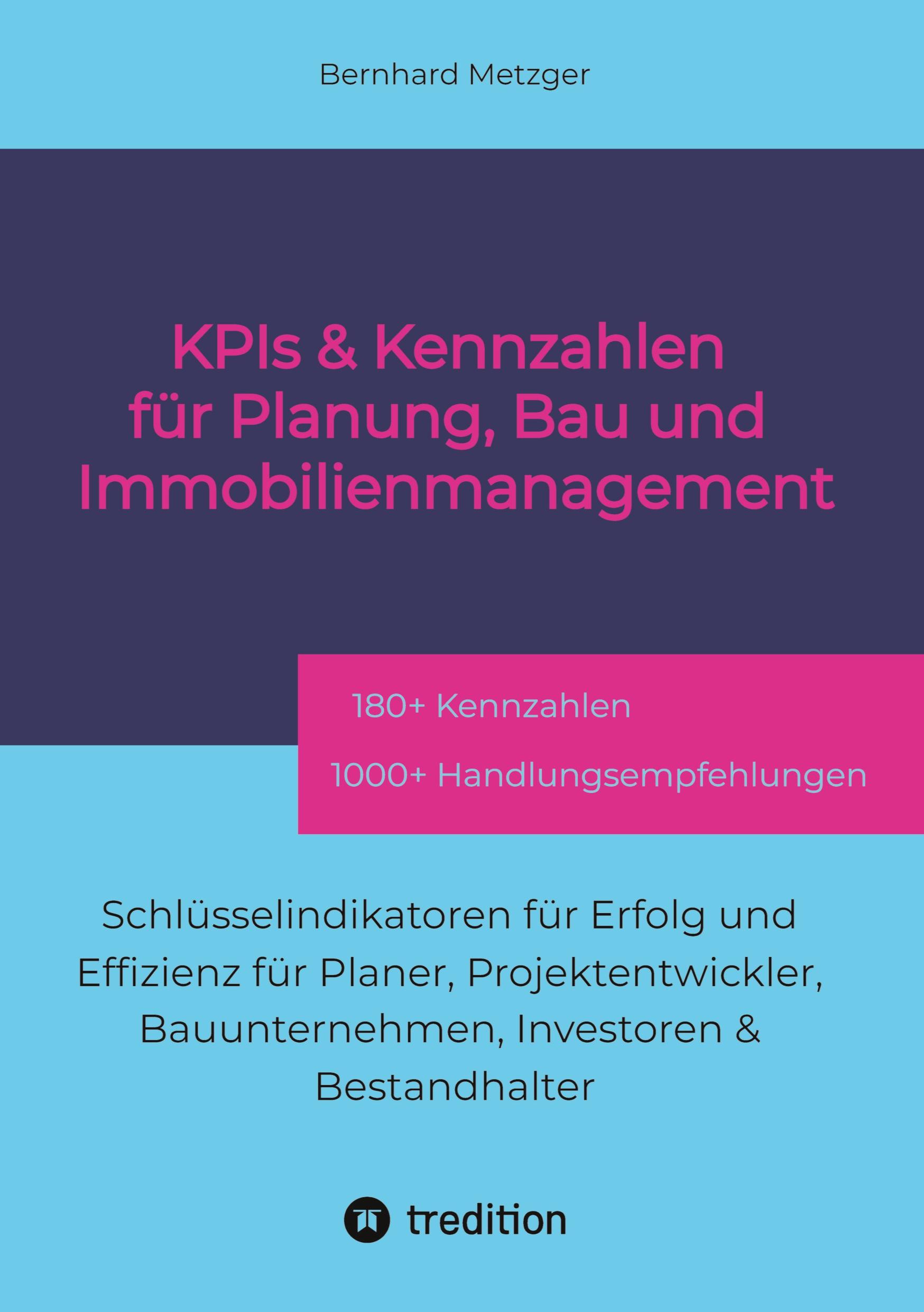 Vorderes Coverbild KPIs & Kennwerte für Planung, Bau und Immobilienmanagement