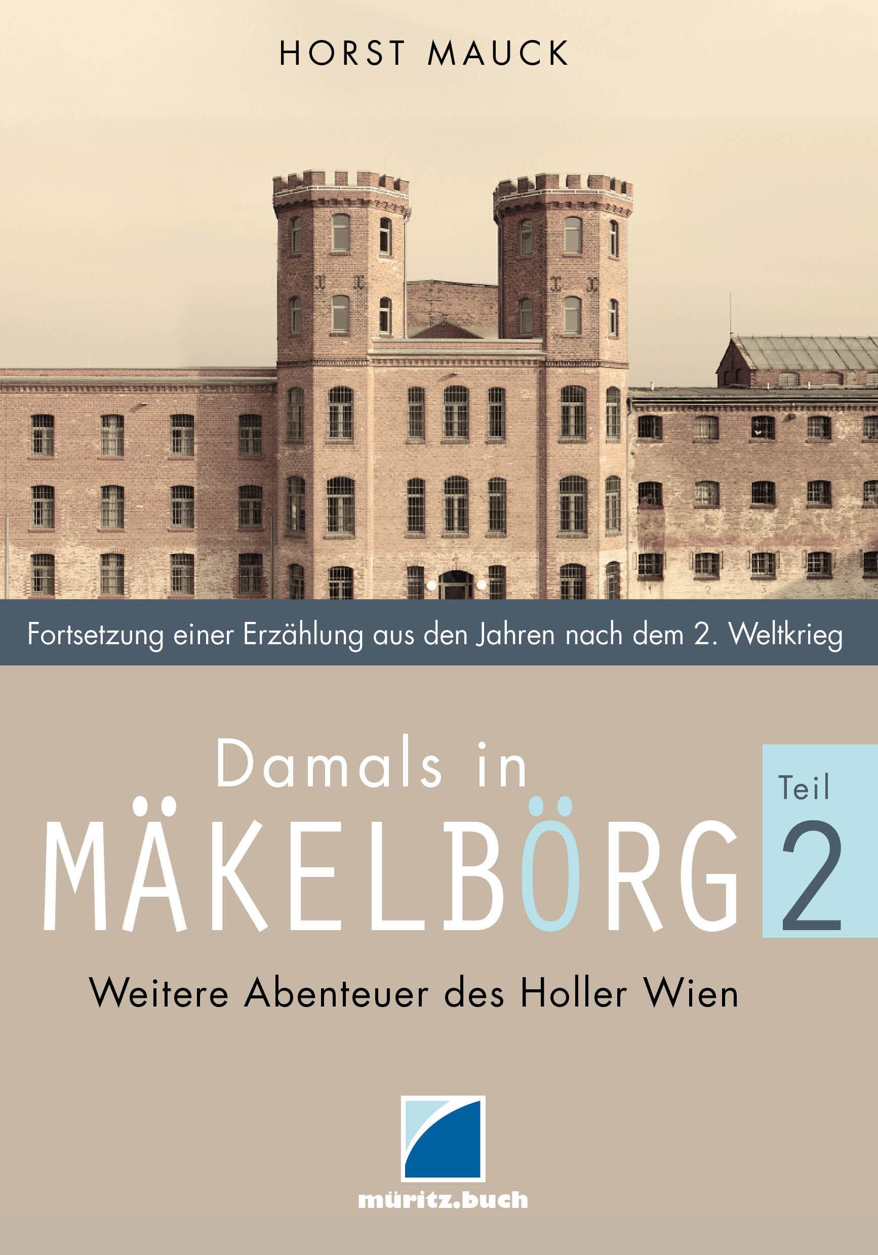 Vorderes Coverbild Damals in Mäkelbörg 2