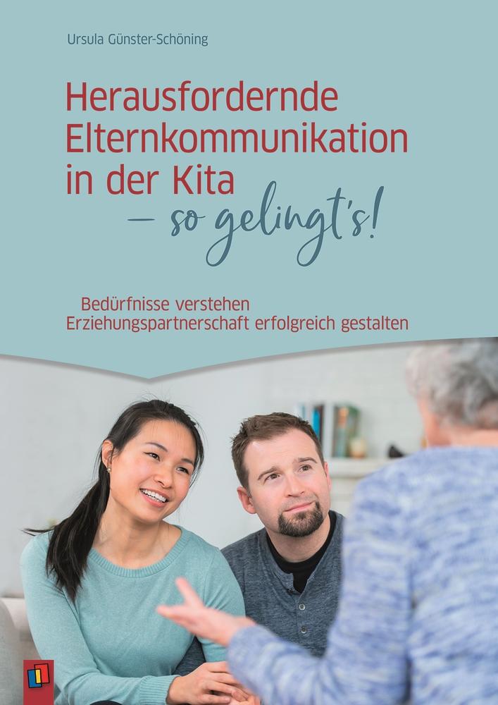 Vorderes Coverbild Herausfordernde Elternkommunikation in der Kita - so gelingt's!