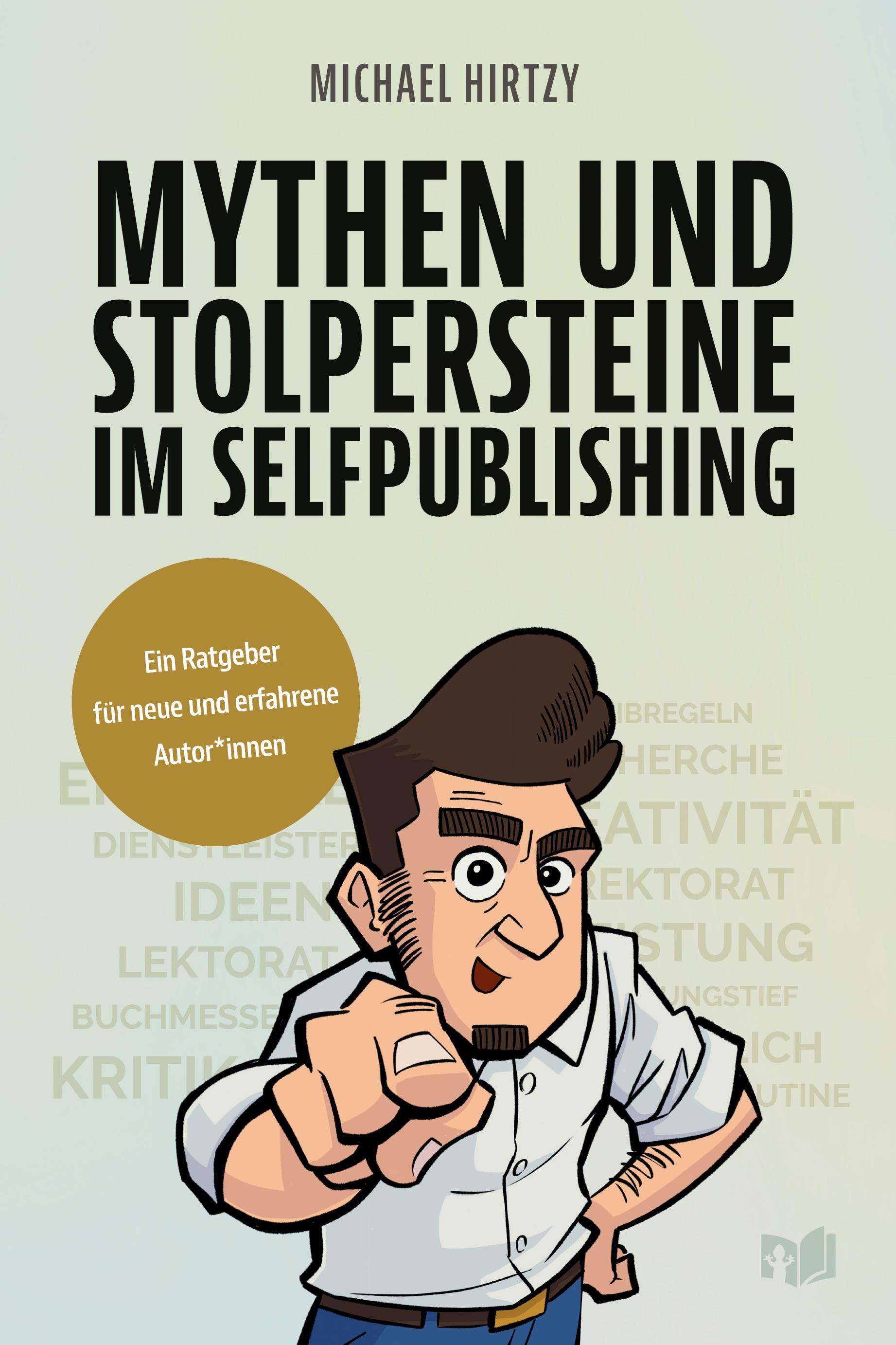 Vorderes Coverbild Mythen und Stolpersteine im Selfpublishing