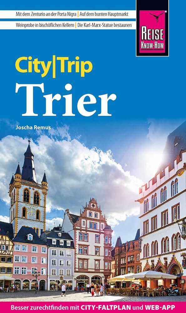 Vorderes Coverbild Reise Know-How CityTrip Trier