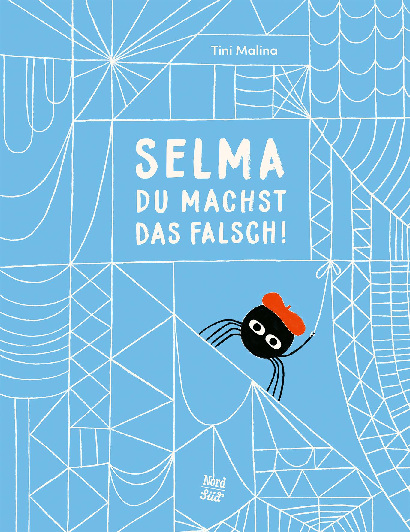 Vorderes Coverbild Selma, du machst das falsch!