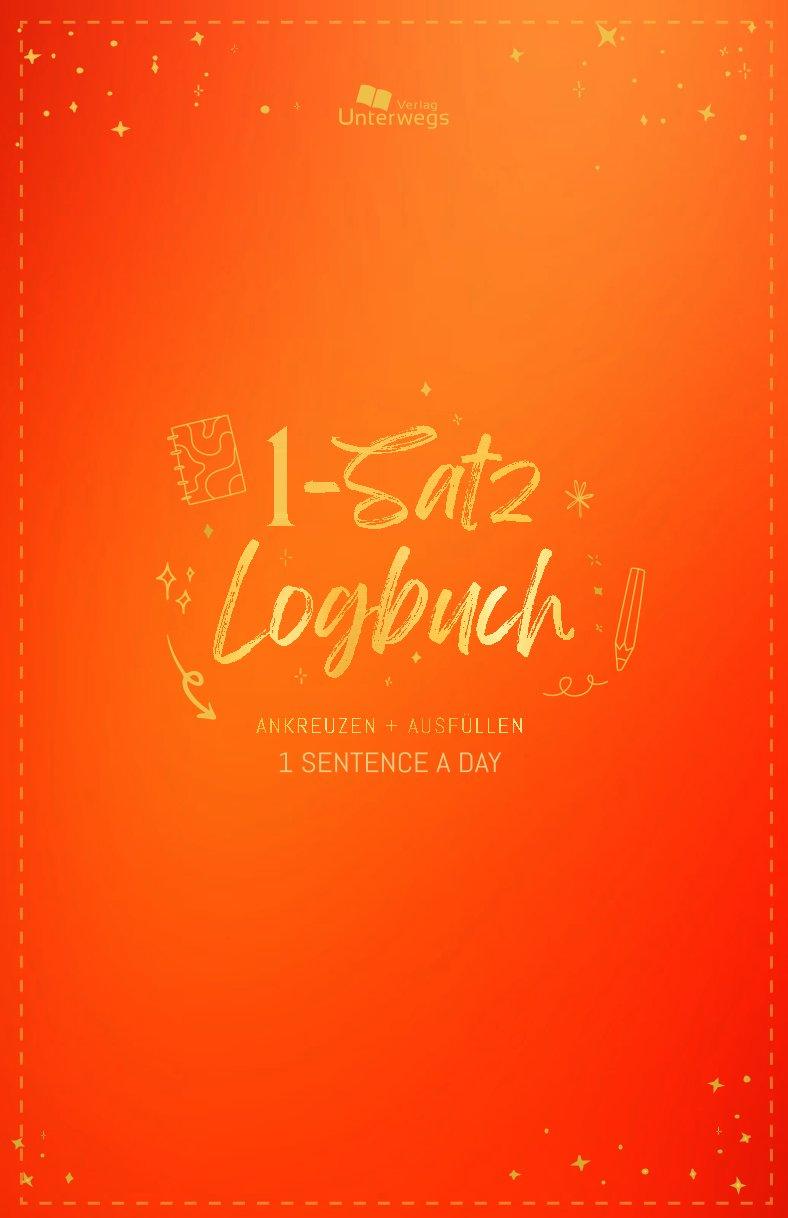 Vorderes Coverbild Unterwegs Ein-Satz-Logbuch