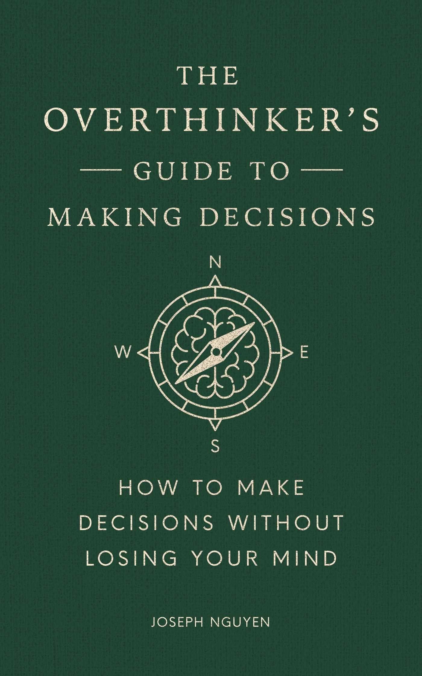 Vorderes Coverbild The Overthinker's Guide to Making Decisions