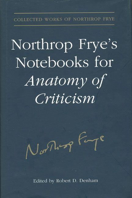 Vorderes Coverbild Northrop Frye's Notebooks for Anatomy of Critcism