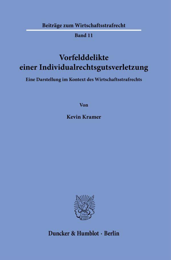 Vorderes Coverbild Vorfelddelikte einer Individualrechtsgutsverletzung