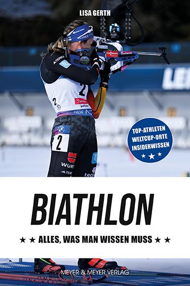 Vorderes Coverbild Biathlon - Alles, was man wissen muss