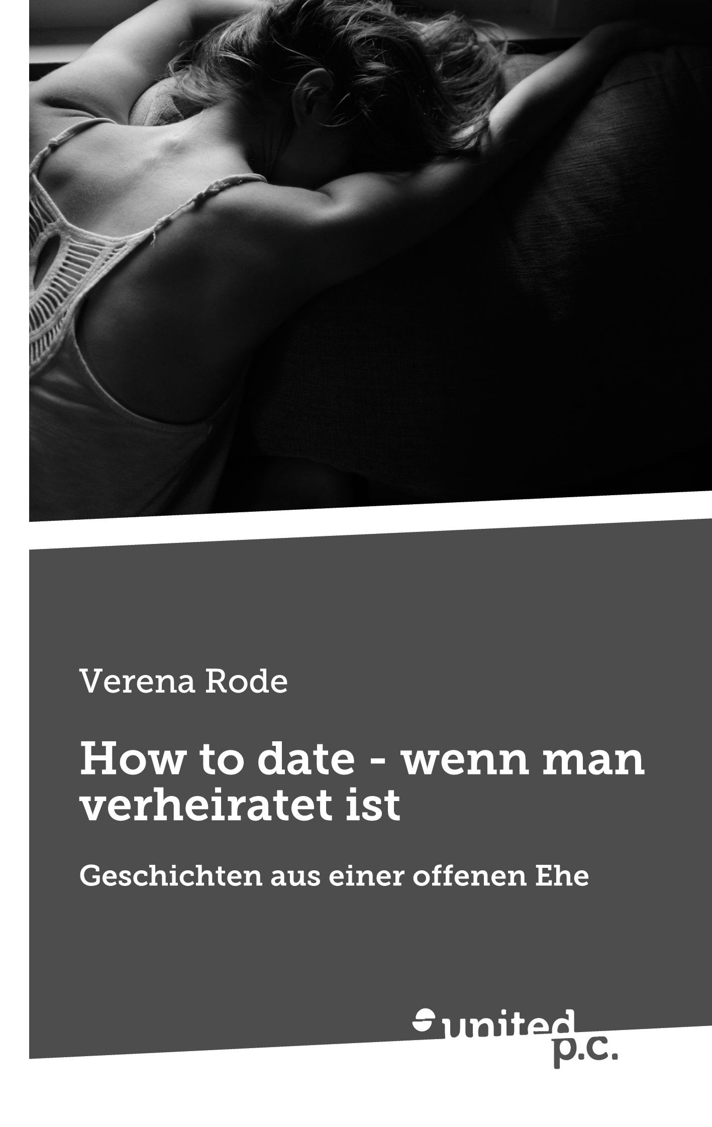 Vorderes Coverbild How to date - wenn man verheiratet ist