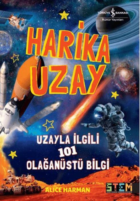 Vorderes Coverbild Harika Uzay- Uzayla ilgili 101 Olaganüstü Bilgi